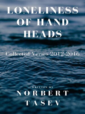 cover image of Loneliness of Hand Heads
